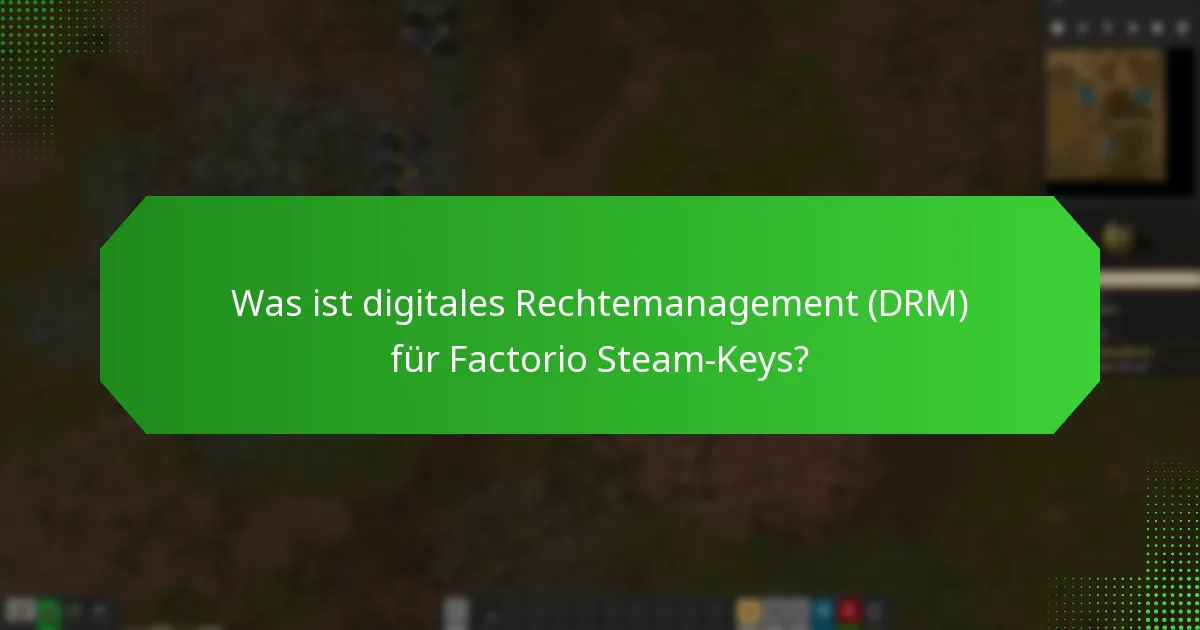 Haben Factorio Steam-Keys ein Ablaufdatum?