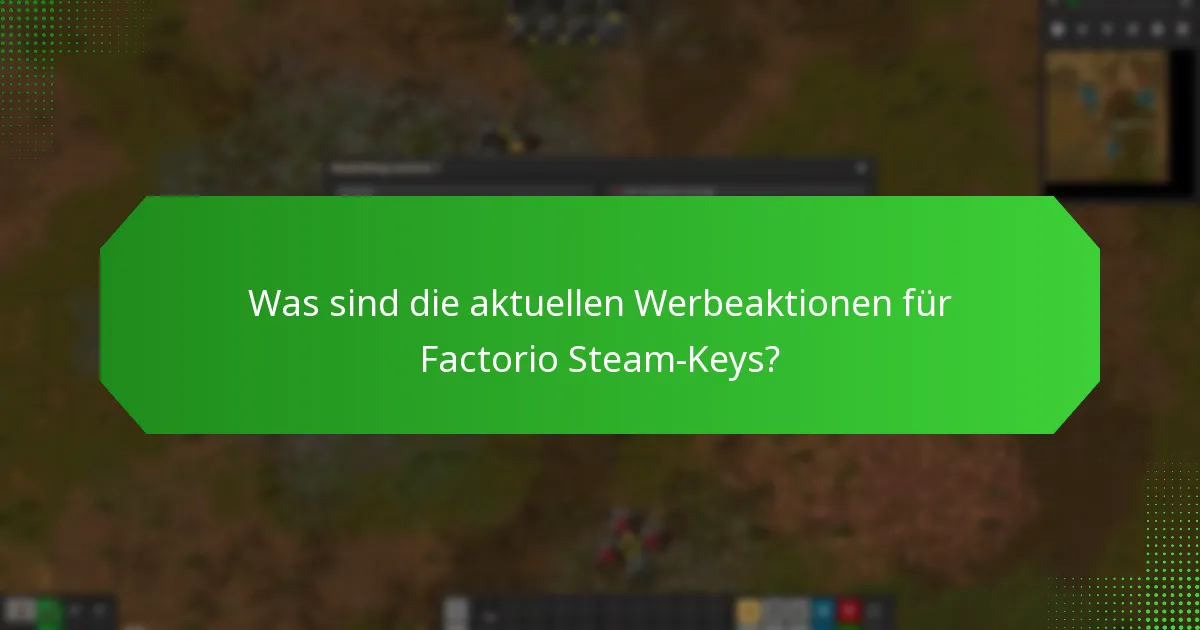 Welche besonderen Anlässe bieten Rabatte auf Factorio?