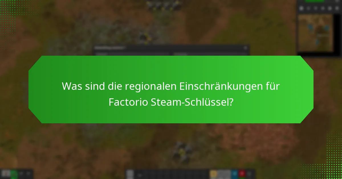 Wie kann ich den Kauf eines Factorio Steam-Schlüssels überprüfen?