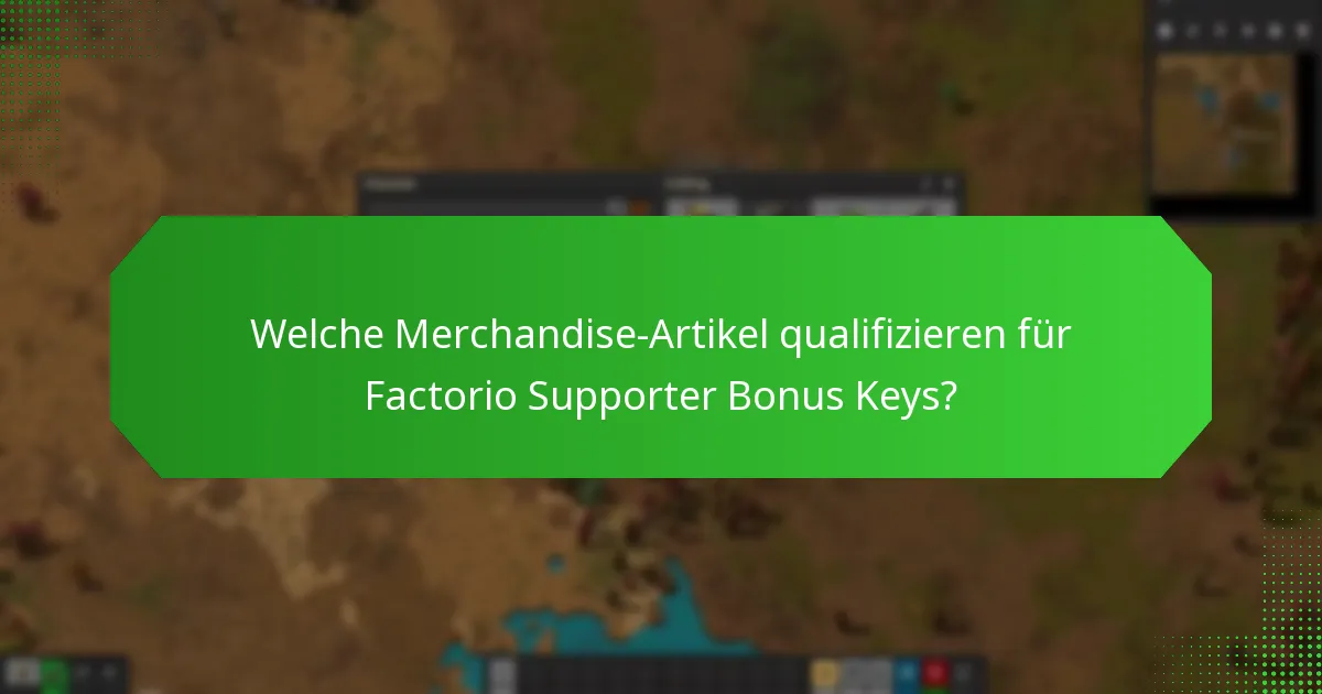 Was ist der Wert von Factorio Supporter Bonus Keys?