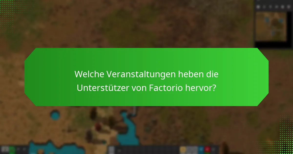 Wie können Spieler Factorio-Unterstützer werden?